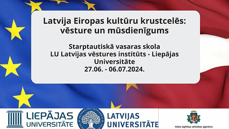 Starptautiskās vasaras skolas "Latvija Eiropas kultūru krustcelēs: vēsture un mūsdienīgums" programma